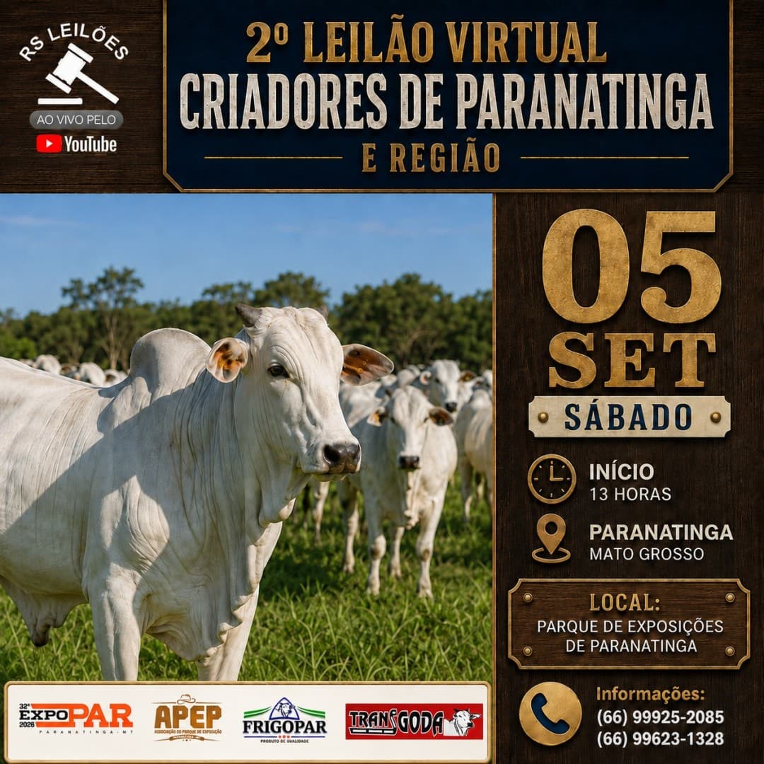 2° LEILÃO CRIADORES DE PARANATINGA E REGIÃO